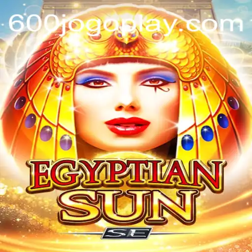 EgyptianSunSE: Descubra o Fascínio do Novo Jogo em 600jogo.com