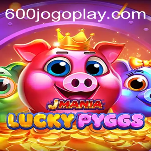 Explorando o Universo de JManiaLuckyPyggs: Diversão e Estratégia no 600jogo.com