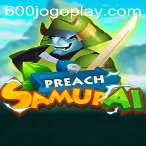 Desvendando PreachSamurai: Um mergulho no universo de 600jogo.com